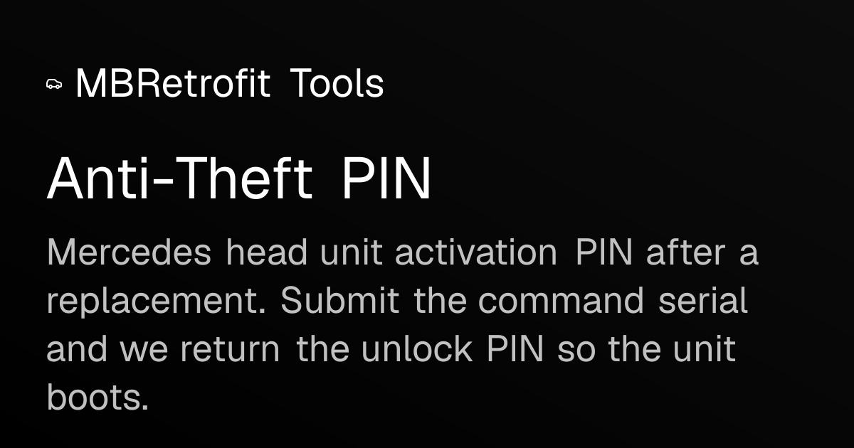 Anti-Theft PIN | MBRetrofit Tools